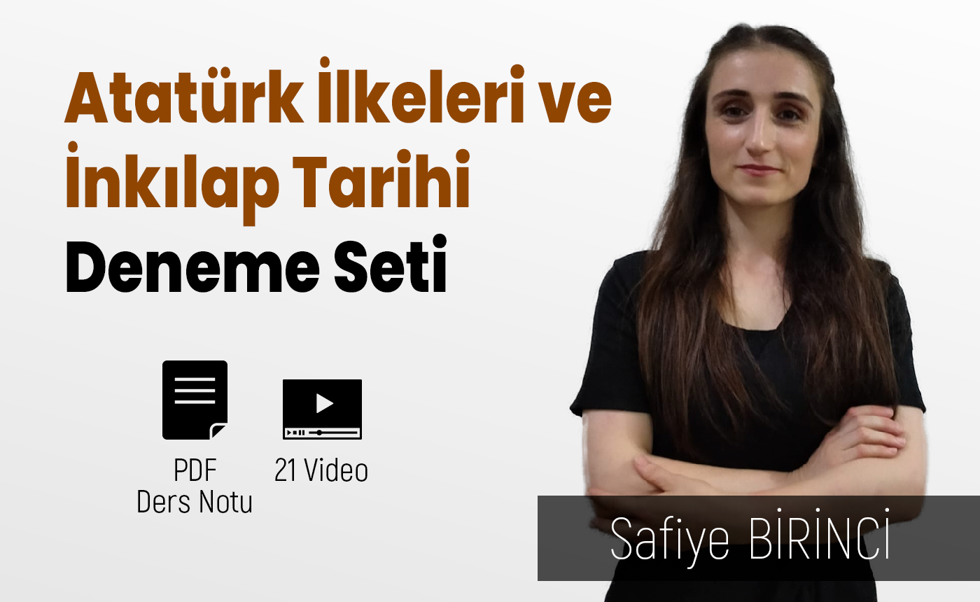 Atatürk İlkeleri ve İnkılap Tarihi Deneme | PDF Deneme Kitapçığı | Çözümlü Videolar